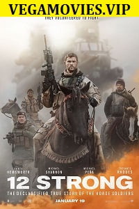 12 Strong 2018 Dual Audio Hindi-English 480p 720p 1080p