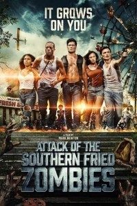 Attack of the Southern Fried Zombies 2017 Dual Audio Hindi-English 480p 720p