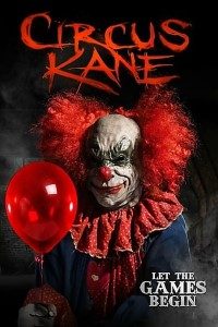 Circus Kane 2017 Dual Audio Hindi-English 480p 720p BluRay