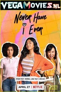 Never Have I Ever Season 1 Dual Audio Hindi-English Netflix Web Series 480p 720p