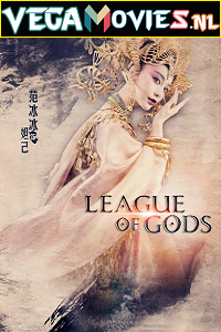 League of Gods 2016 Dual Audio Hindi-English 480p 720p 1080p