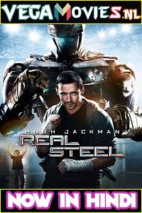 Real Steel 2011 Dual Audio Hindi-English 480p 720p 1080p