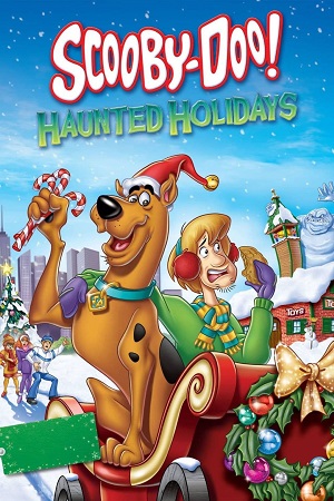 Scooby-Doo! Haunted Holidays 2012 Dual Audio Hindi-English UNCUT WEB-DL 480p 720p 1080p