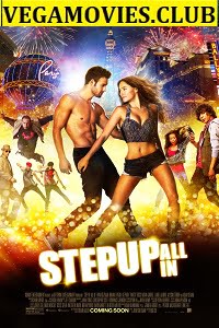 Step Up All In 2014 Dual Audio Hindi-English 480p 720p