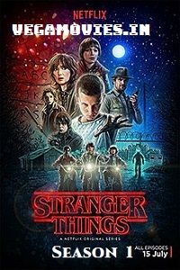 Stranger Things Season 1 Dual Audio Hindi-English Complete Netflix Web Series 480p 720p 1080p