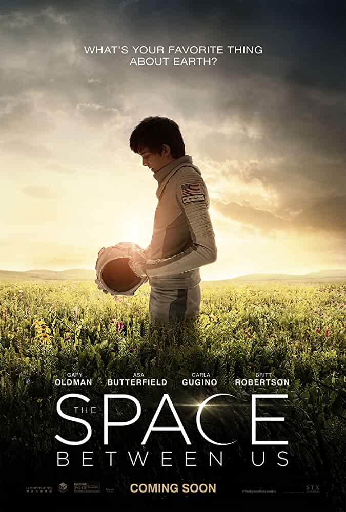 The Space Between Us 2017 Full Movie In English 720p BluRay