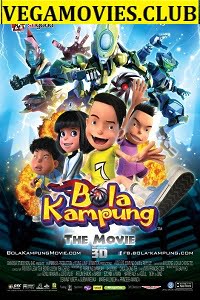 Bola Kampung The Movie 2013 Dual Audio Hindi-Malay 480p 720p