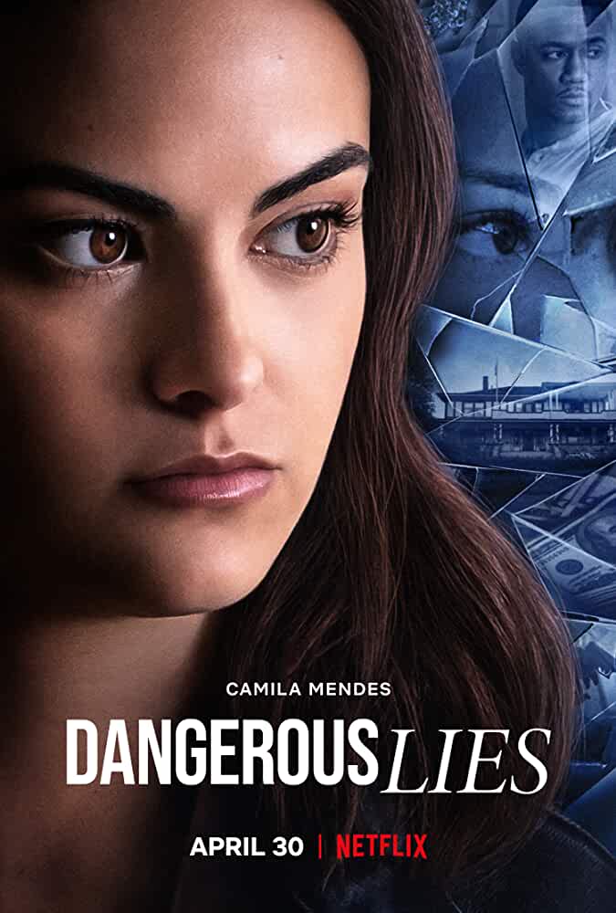 Dangerous Lies 2020 Netflix Movie In English 480p 720p