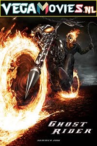 Ghost Rider 2007 Dual Audio Hindi-English 480p 720p 1080p