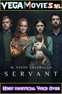 Servant Season 1 Dual Audio Hindi - English Complete Apple Tv- Series 720p WEB-DL