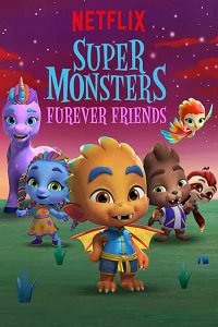 Super Monsters Furever Friends 2019 Dual Audio Hindi 480p 720p