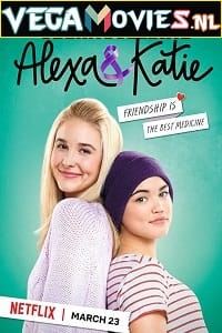 Alexa & Katie Season 1 - 4 Dual Audio Hindi-English Complete Netflix Web Series 720p