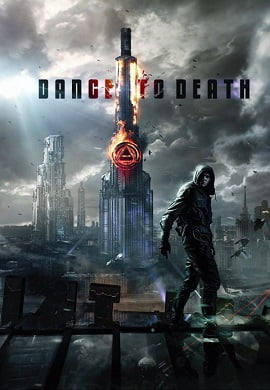 Dance to Death 2017 Dual Audio Hindi 480p 720p 1080p