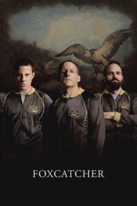 Foxcatcher 2014 Dual Audio Hindi-English 480p 720p 1080p