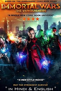 The Immortal Wars 2017 Dual Audio Hindi-English 480p 720p