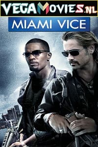Miami Vice 2006 Dual Audio Hindi-English 480p 720p 1080p