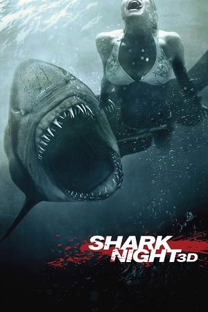 Shark Night 2011 BluRay Dual Audio Hindi-English 720p 1080p