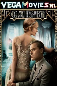 The Great Gatsby 2013 Dual Audio Hindi-English 480p 720p 1080p