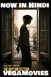 The Rhythm Section 2020 Dual Audio Hindi BluRay 480p 720p 1080p
