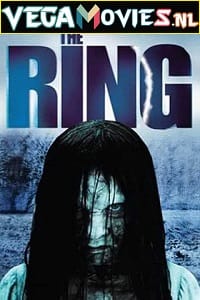The Ring 2002 Dual Audio Hindi-English 480p 720p 1080p