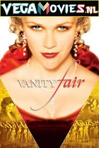 Vanity Fair 2004 Dual Audio Hindi-English 480p 720p