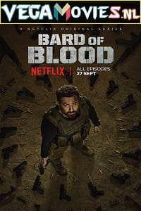 Bard Of Blood 2019 Season 1 Hindi Complete Netflix WEB Series 480p 720p 1080p WEB-DL