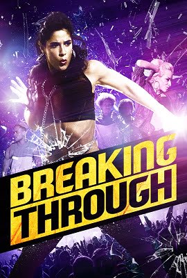 Breaking Through 2015 Dual Audio Full Movie Hindi-English 480p 720p