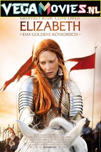 Elizabeth The Golden Age 2007 Dual Audio Hindi-English 480p 720p