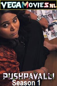 Pushpavalli Season 1 Hindi Complete Amazon Prime WEB Series 480p 720p