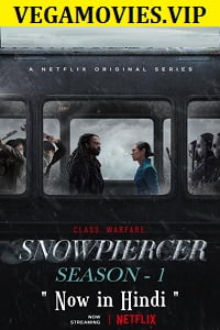 Snowpiercer Season 1 Dual Audio Hindi-English Complete Netflix Series 480p & 720p