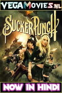 Sucker Punch 2011 Dual Audio Hindi-English WeB-DL 480p 720p 1080p