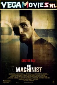 The Machinist 2004 Dual Audio Hindi-English 480p 720p 1080p