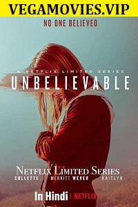 Unbelievable Season 1 Hindi Dubbed Complete Netflix Web Series 720p