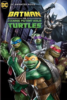 Batman vs Teenage Mutant Ninja Turtles 2019 Full Movie In English 480p 720p
