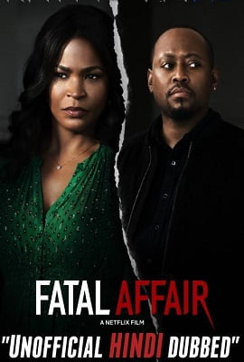 Fatal Affair 2020 Dual Audio Hindi-English WEBRip 720p HD