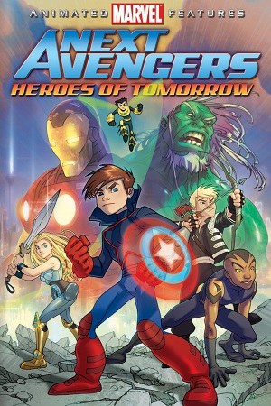 Next Avengers Heroes of Tomorrow 2008 Dual Audio Hindi-English BluRay 480p 720p 1080p