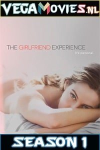 The Girlfriend Experience Season 1 Dual Audio Hindi-English Complete Series 480p 720p