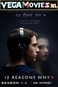 13 Reasons Why Season 1 - 4 Dual Audio Hindi-English Netflix Series 480p 720p