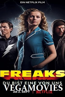 Freaks You’re One of Us 2020 NF Full Movie In English 480p 720p