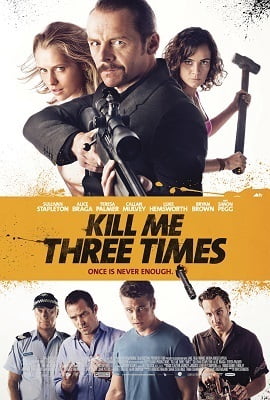 Kill Me Three Times 2014 Dual Audio ORG. Hindi-English 480p 720p 1080p
