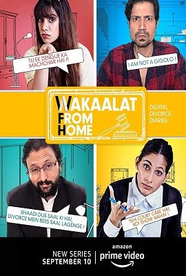 Wakaalat From Home 2020 Season 1 Hindi Complete AMZN WEB Series 480p 720p WEB-DL
