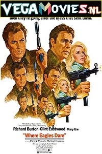 Where Eagles Dare 1968 Dual Audio Hindi-English 480p 720p 1080p