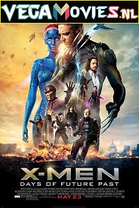 X-Men 7 Days of Future Past 2014 Dual Audio Hindi-English 480p 720p 1080p