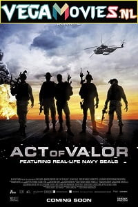 Act of Valor 2012 Dual Audio Hindi-English 480p 720p