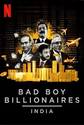 Bad Boy Billionaires India 2020 Season 1 Hindi Complete Netflix WEB Series 480p 720p HDRip