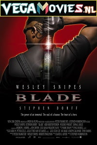 Blade 1998 Dual Audio Hindi Org DD 5.1- DD 5.1 English 480p 720p 1080p