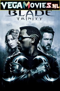 Blade Trinity 2004 Dual Audio Hindi-English 480p 720p 1080p