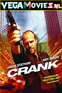 Crank 2006 Dual Audio Hindi-English 480p 720p 1080p
