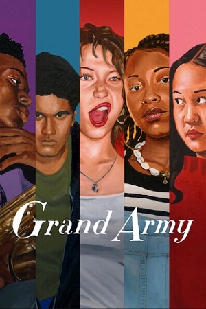 Grand Army Season 1 Dual Audio Hindi-English Netflix Series 480p & 720p WEB-DL