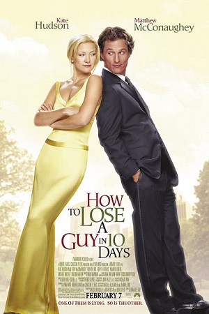 How to Lose a Guy in 10 Days 2003 Dual Audio Hindi-English 480p 720p 1080p